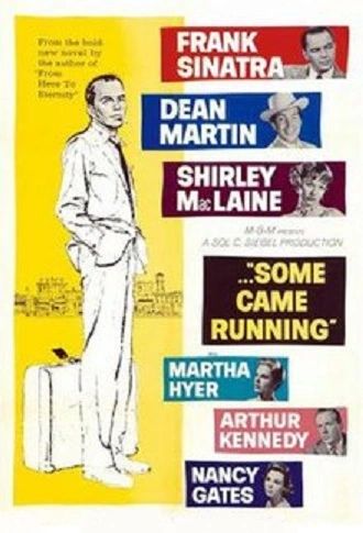 SOME CAME RUNNING (1958)