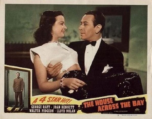 HOUSE ACROSS THE BAY (1940)