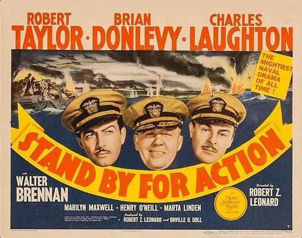 STAND BY FOR ACTION (1942)