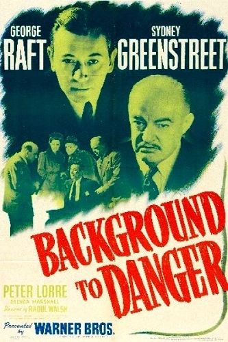 BACKGROUND TO DANGER (1943)