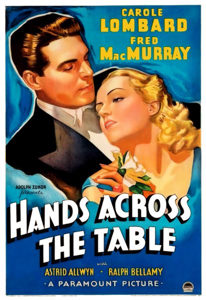 HANDS ACROSS THE TABLE (1935)