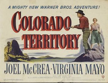 COLORADO TERRITORY (1949)