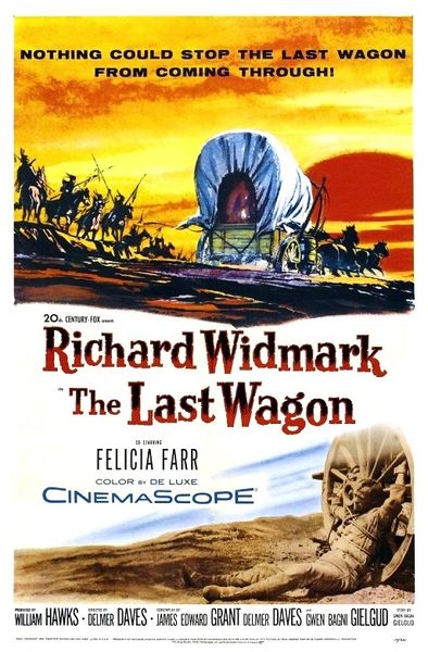 LAST WAGON (1956)