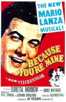 BECAUSE YOURE MINE (1952)