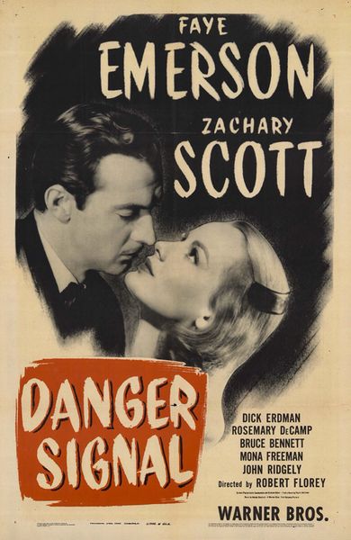 DANGER SIGNAL (1945)