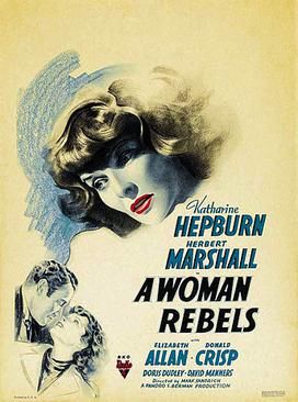 A WOMAN REBELS (1936)