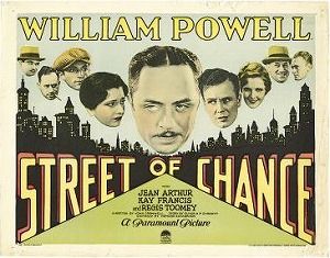 STREET OF CHANCE (1930)