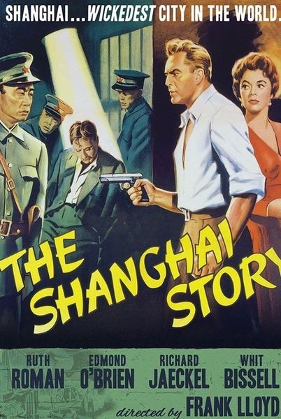 SHANGHAI STORY (1954)