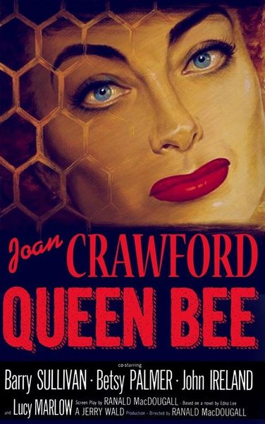 QUEEN BEE (1955)