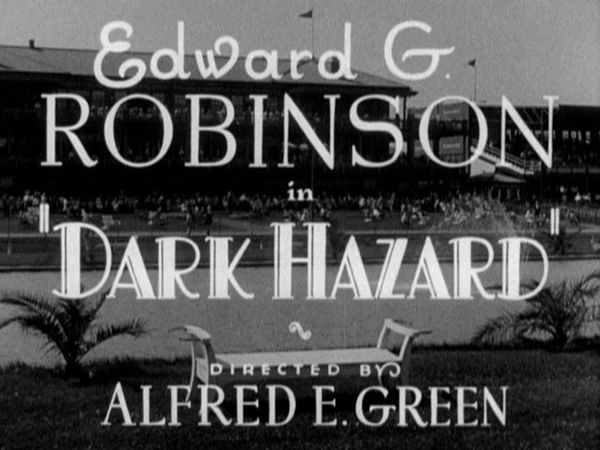 DARK HAZARD (1934)