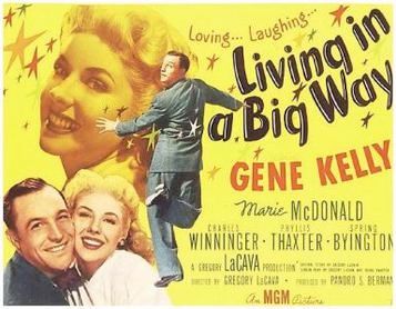 LIVING IN A BIG WAY (1947)