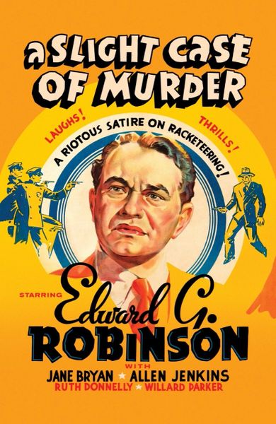 SLIGHT CASE OF MURDER (1938)