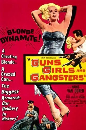 GUNS GIRLS & GANGSTERS (1959)