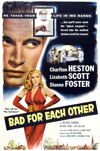BAD FOR EACH OTHER (1953)