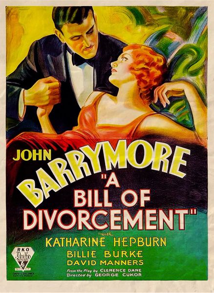 BILL OF DIVORCEMENT (1932)