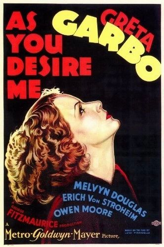 AS YOU DESIRE ME (1932)