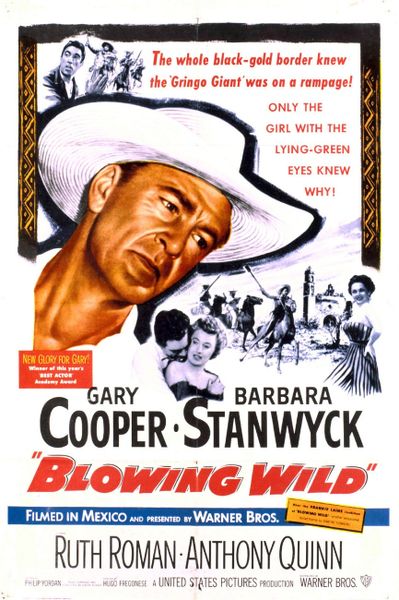 BLOWING WILD (1953)