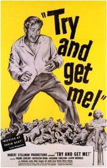 TRY AND GET ME (1950)