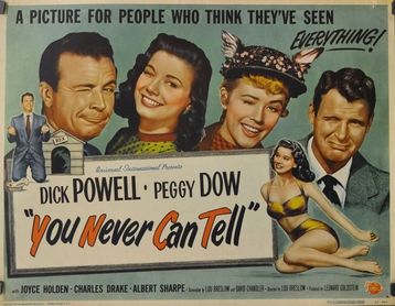 YOU NEVER CAN TELL (1951)