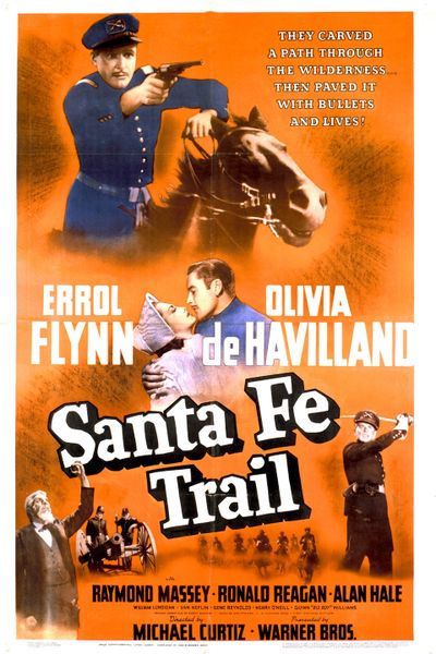 SANTA FE TRAIL (1940)