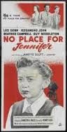 NO PLACE FOR JENNIFER (1950)