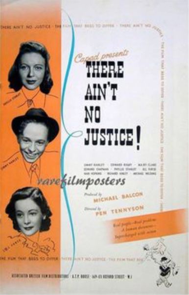 THERE AINT NO JUSTICE (1939)