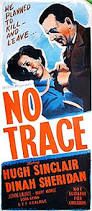 NO TRACE (1950)