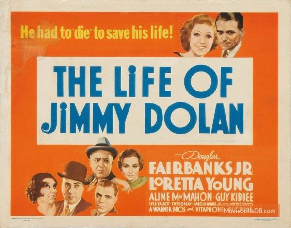 LIFE OF JIMMY DOLAN (1933)