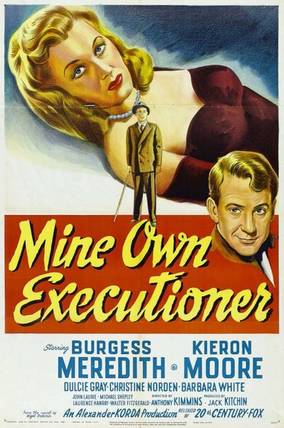 MINE OWN EXECUTIONER (1947)