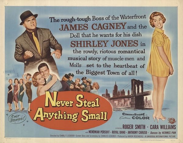 NEVER STEAL ANYTHING SMALL (1959)