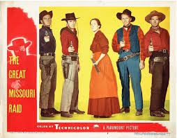 GREAT MISSOURI RAID (1951)