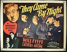 THEY CAME BY NIGHT (1940)