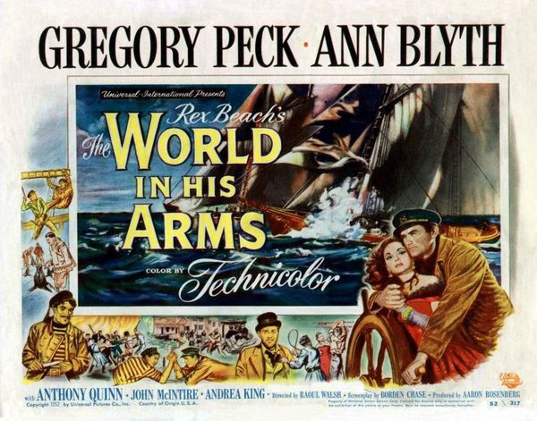 WORLD IN HIS ARMS (1952)