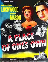 PLACE OF ONE'S OWN (1945)