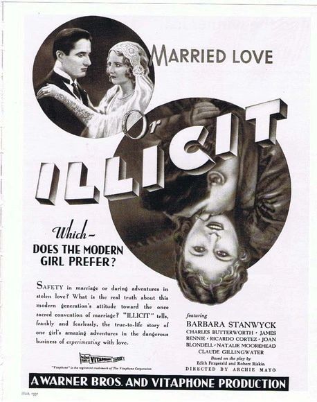 ILLICIT (1931)