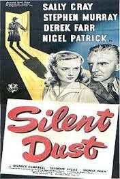 SILENT DUST (1949)