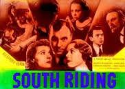 SOUTH RIDING (1938)