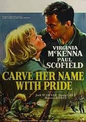 CARVE HER NAME WITH PRIDE (1957)