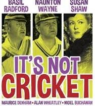 ITS NOT CRICKET (1949)