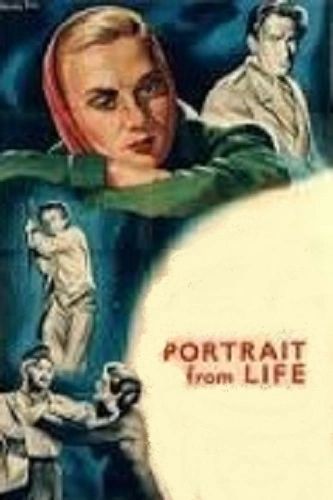 PORTRAIT FROM LIFE / LOST DAUGHTER (1948)