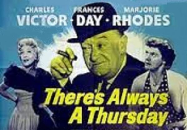 THERES ALWAYS A THURSDAY (1957)