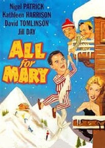 ALL FOR MARY (1955)