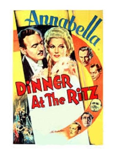 DINNER AT THE RITZ (1937)