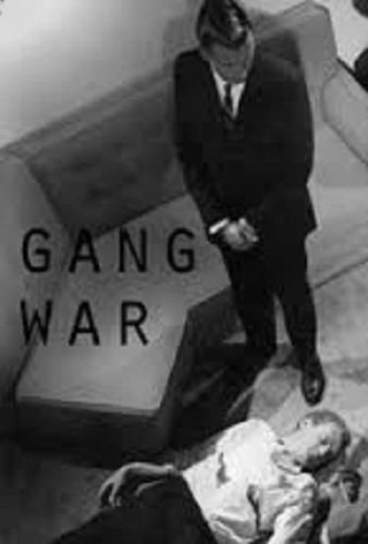 GANG WAR (1962)