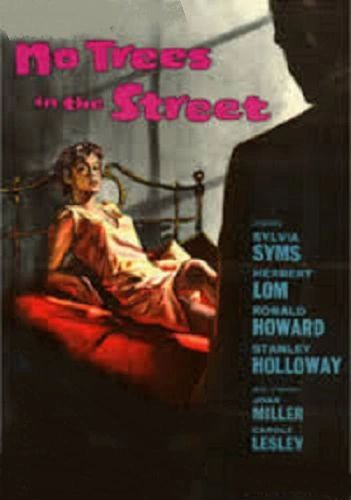 NO TREES IN THE STREET (1959)