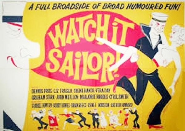 WATCH IT SAILOR (1961)
