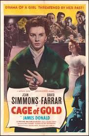 CAGE OF GOLD (1950)