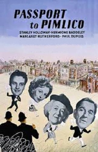 PASSPORT TO PIMLICO (1949)