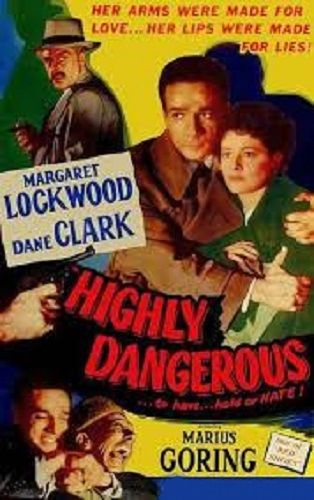 HIGHLY DANGEROUS (1950)