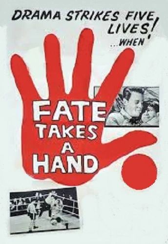 FATE TAKES A HAND (1962)
